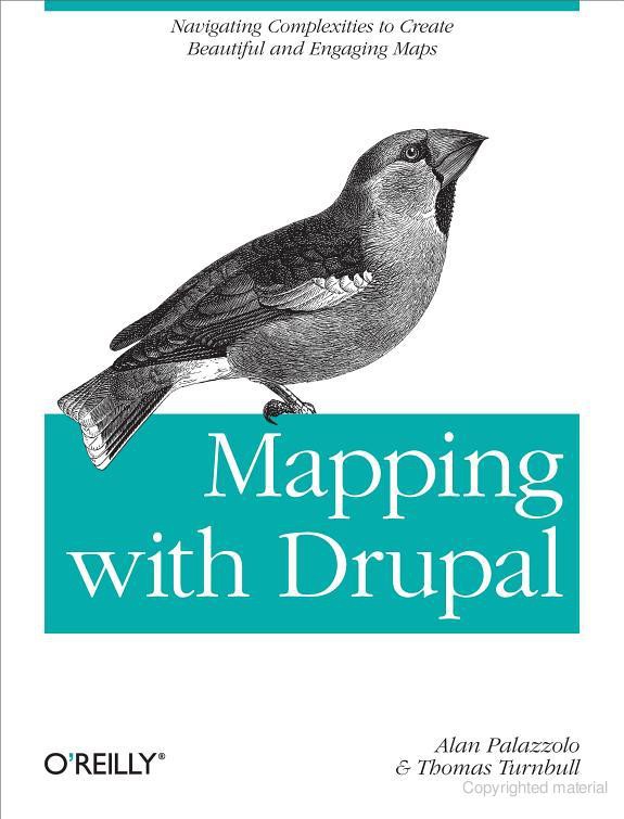 Mapping With Drupal Alan Palazzolo Thomas Turnbull