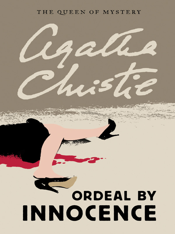 Ordeal By Innocence Agatha Christie