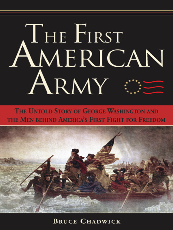 The First American Army Bruce Chadwick