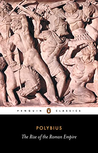 The Rise Of The Roman Empire Polybius