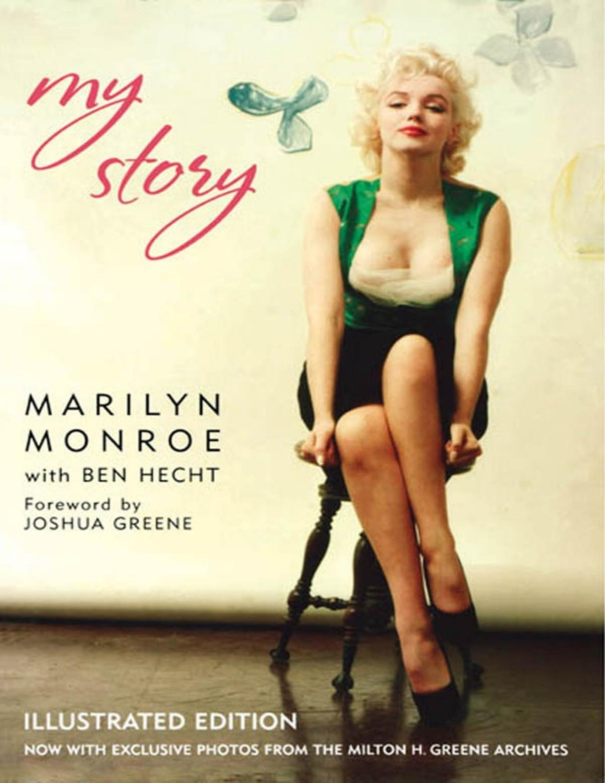 My Story Marilyn Monroe Ben Hecht