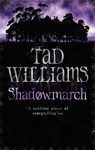 Shadowmarch Tad Williams