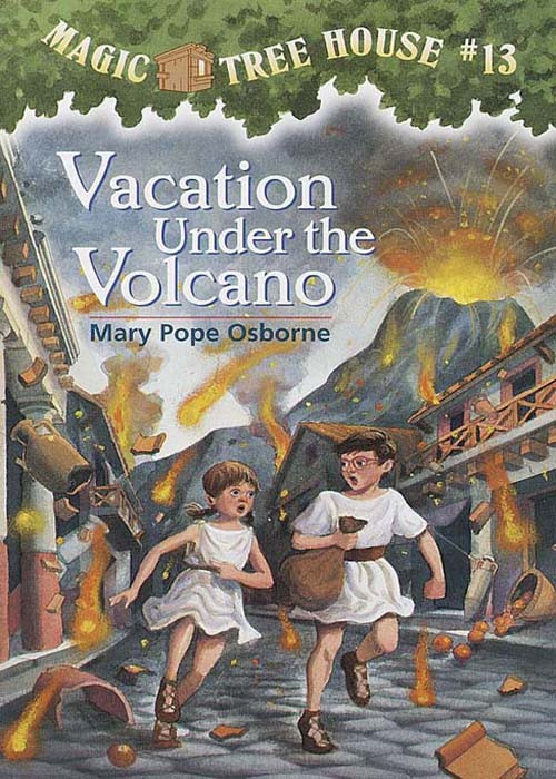Vacation Under The Volcano Mary Pope Osborne