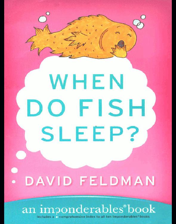 When Do Fish Sleep David Feldman