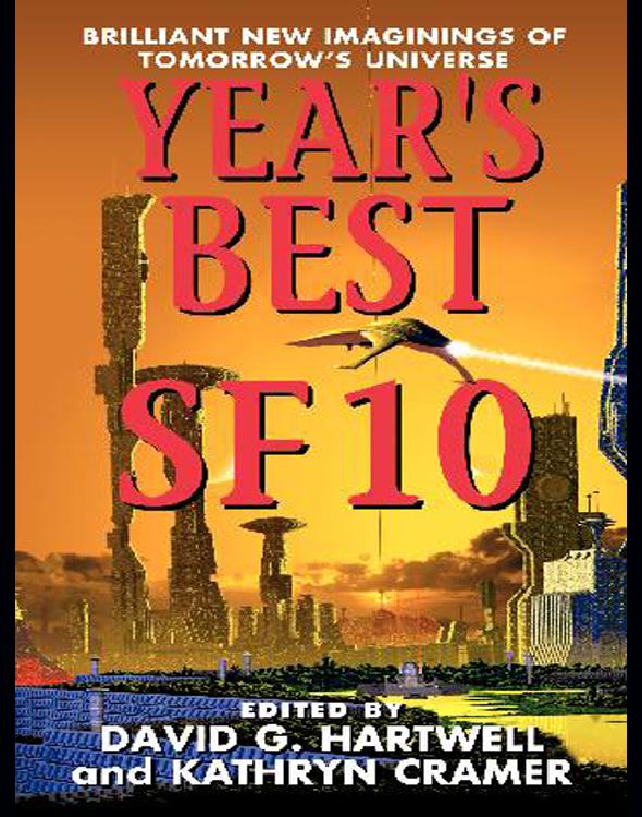 Years Best Sf 10 David G Hartwell