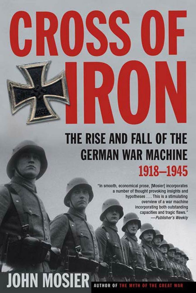 Cross Of Iron John Mosier