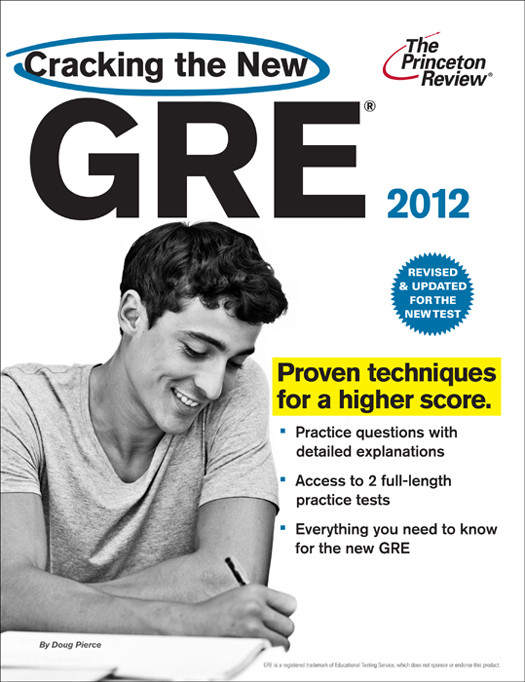 Cracking The New Gre 2012 Edition Princeton Review