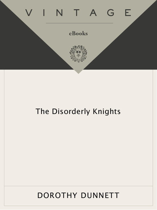 The Disorderly Knights Dorothy Dunnett