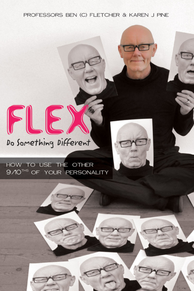Flex Do Something Different Ben C Fletcher Karen J Pine