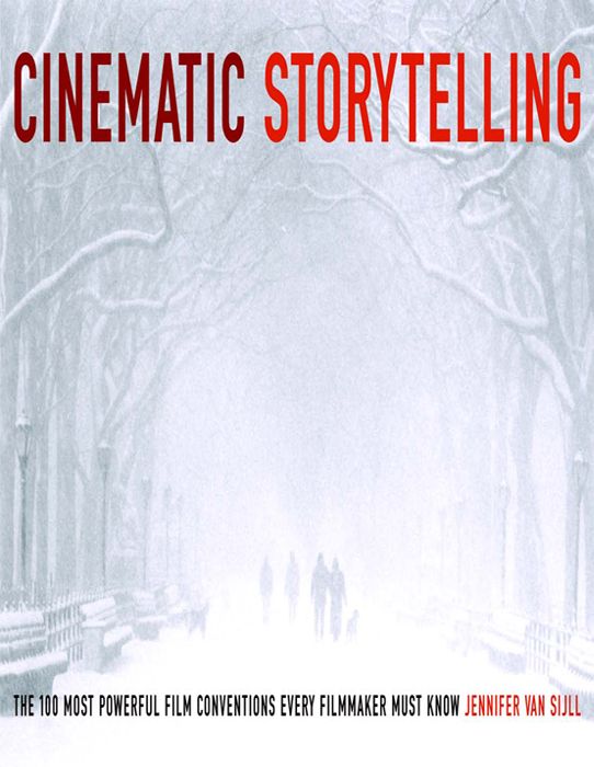 Cinematic Storytelling Van Sijll Jennifer