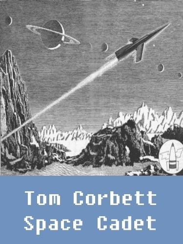 The Tom Corbett Space Cadet Megapack 8 Classic Young Adult Scifi Novels Carey Rockwell Rockwell