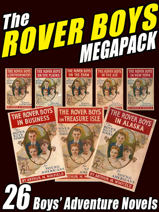 The Rover Boys Megapack 26 Boys Adventure Novels Edward Stratemeyer