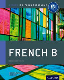 Ib French B Course Book Oxford Ib Diploma Program Illustrated Trumper