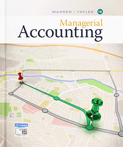 Managerial Accounting 15th Edition Carl S Warren William B Taylor