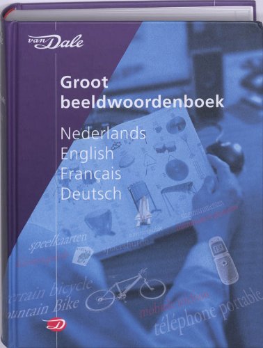 Groot Beeldwoordenboek Nederlands English Français Deutsch Jeanclaude Corbeil