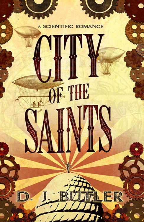 City Of The Saints Books 1 3 D J Butler Butler D J