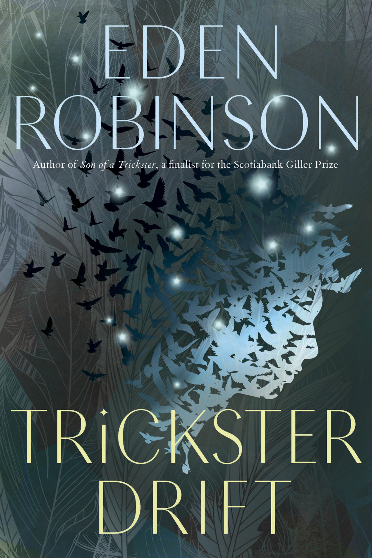 Trickster Drift Eden Robinson Robinson Eden