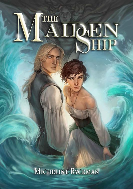 The Maiden Ship Micheline Ryckman Ryckman Micheline