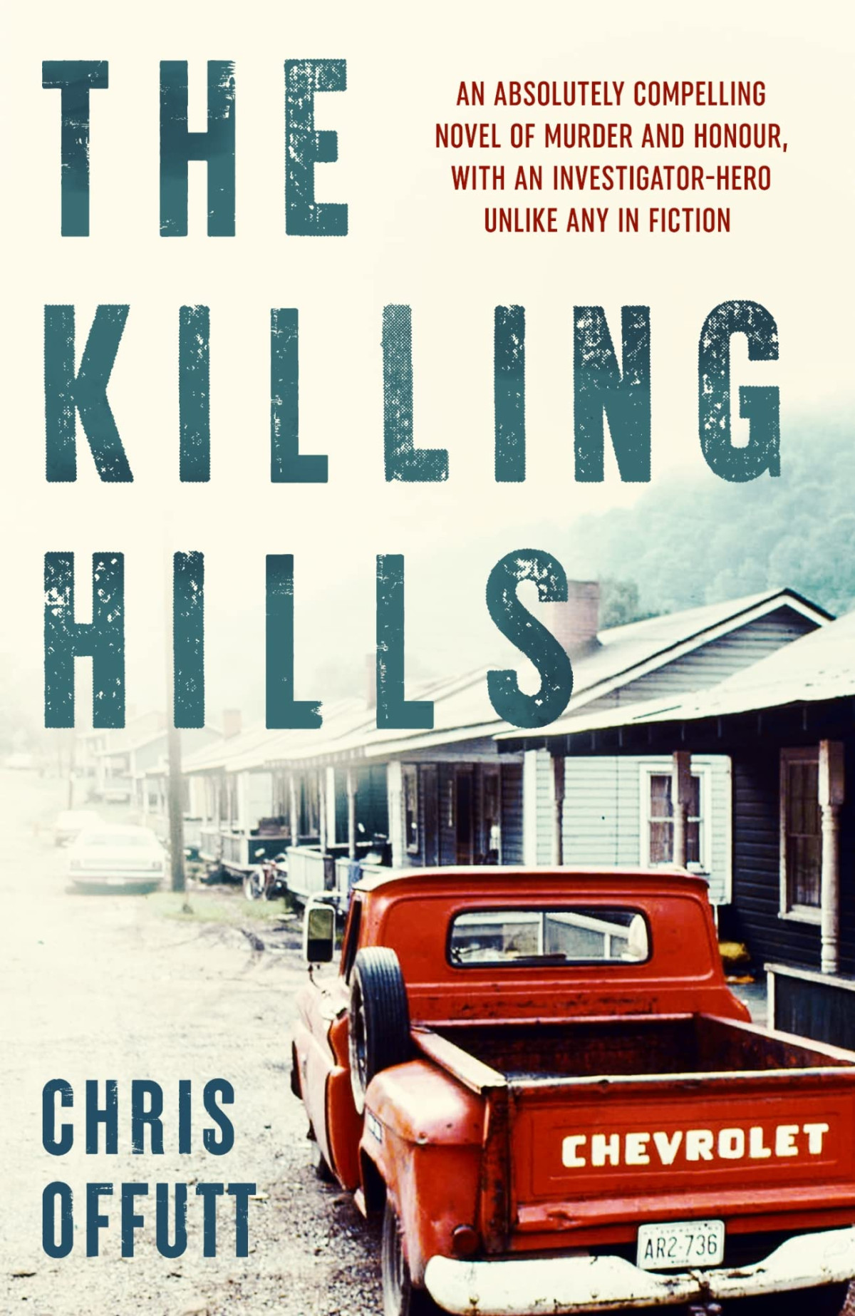 The Killing Hills Chris Offutt