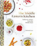 The Middle Eastern Kitchen Rukmini Iyer