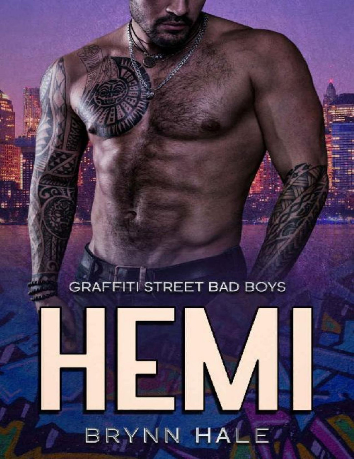 Hemi Steamy Blue Collar Alpha Single Mom Instalove Graffiti Street Bad Boys Book 1 1st Edition Brynn Hale Hale