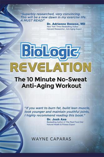 Biologic Revelation The 10 Minute Nosweat Antiaging Workout Caparas