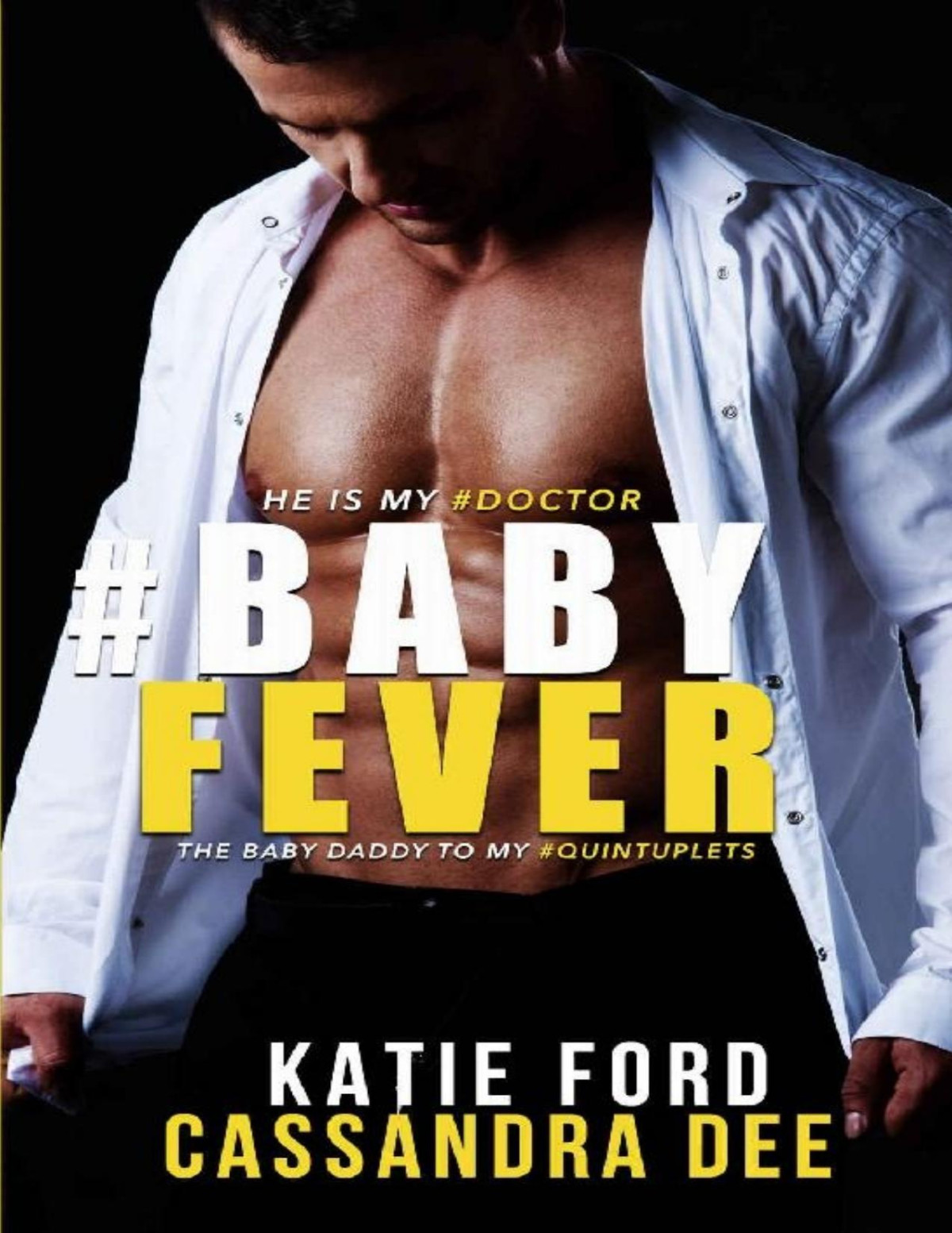 Babyfever Baby Crazy Book 3 1st Edition Katie Ford Cassandra Dee