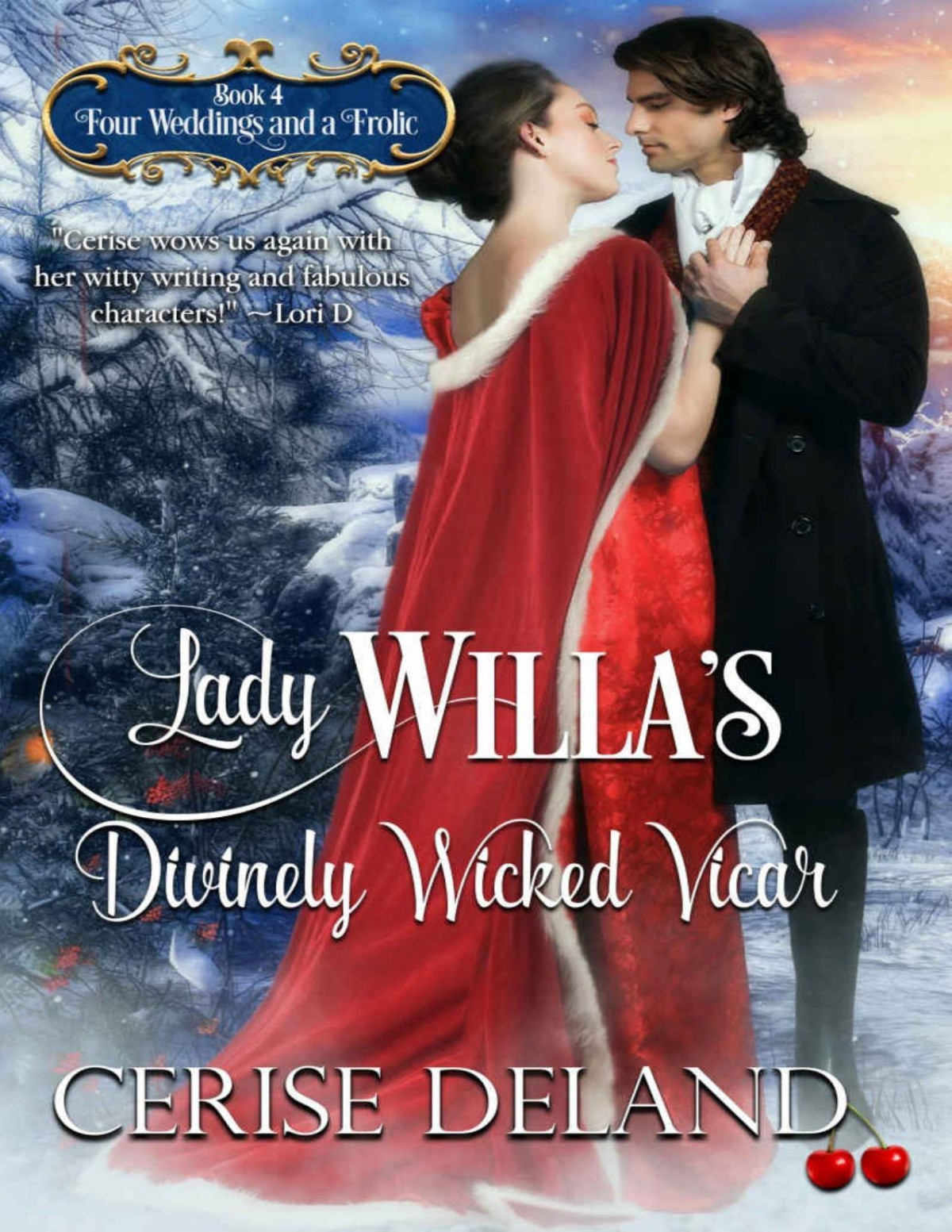 Lady Willas Divinely Wicked Vicar Four Weddings And A Frolic Book 4 Deland