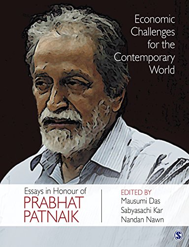Economic Challenges For The Contemporary World Essays In Honour Of Prabhat Patnaik Mausumi Das