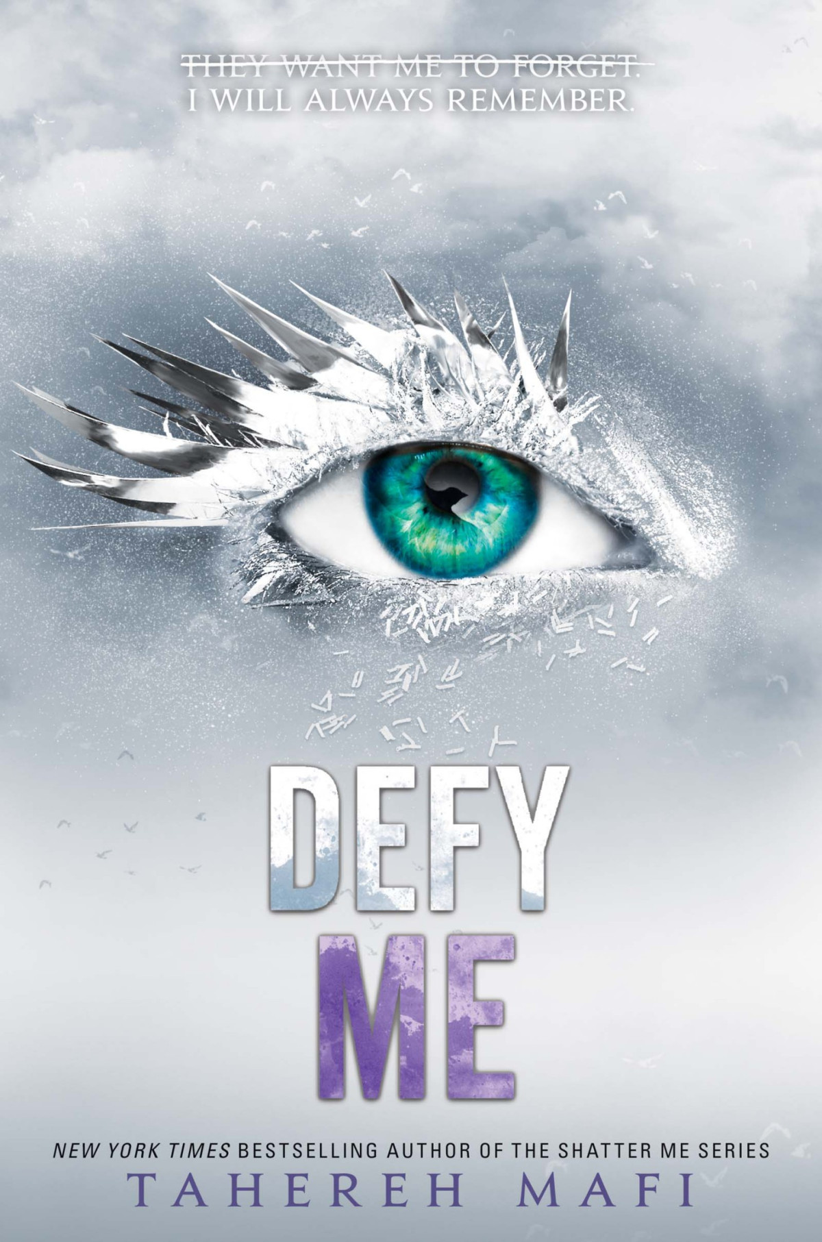 Defy Me Tahereh Mafi Mafi Tahereh