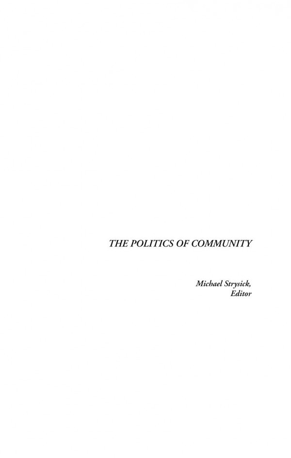 The Politics Of Community Strysick Michaelcontributor