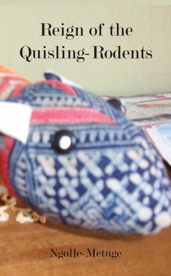 Reign Of The Quislingrodents Ngollemetuge
