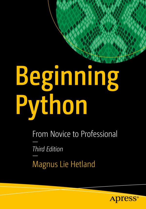 Beginning Python From Novice To Professional 3rd Ed Hetland