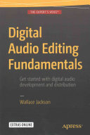 Digital Audio Editing Fundamentals Wallace Jackson