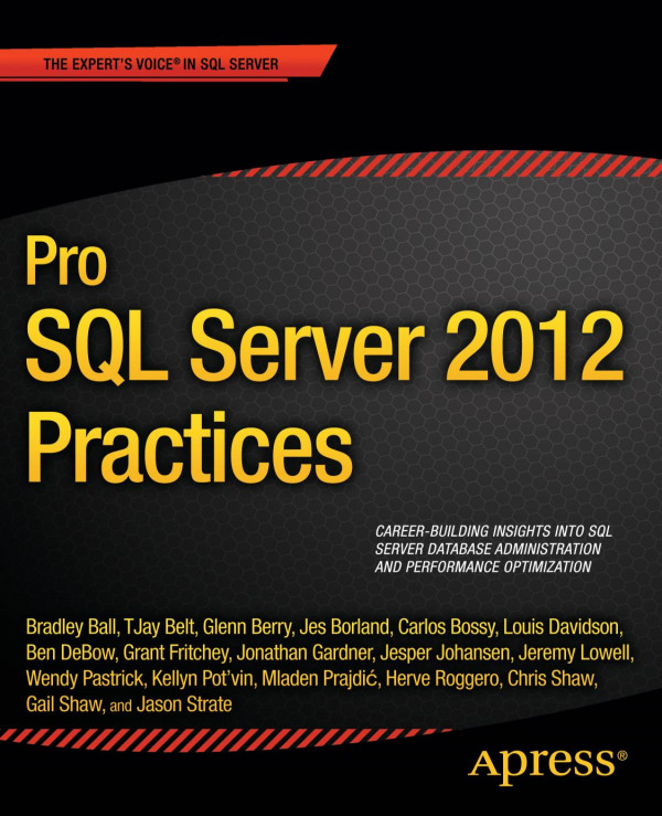 Pro Sql Server 2012 Practices Belt Tjay Berry Glenn Borland