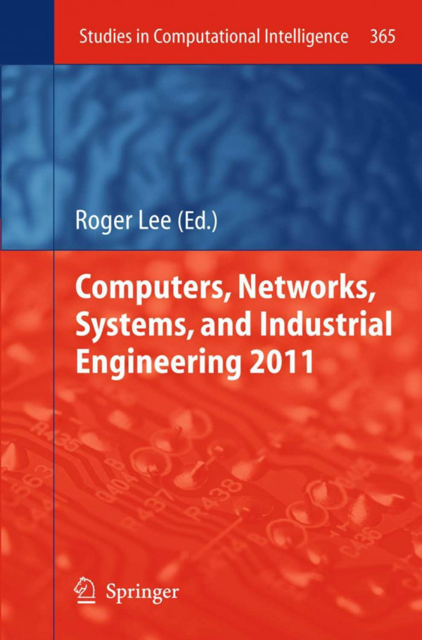 Computers Networks Systems And Industrial Engineering 2011 1 2011 Lee