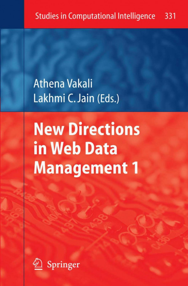 New Directions In Web Data Management 1 1 2011 Vakali Athena Jain
