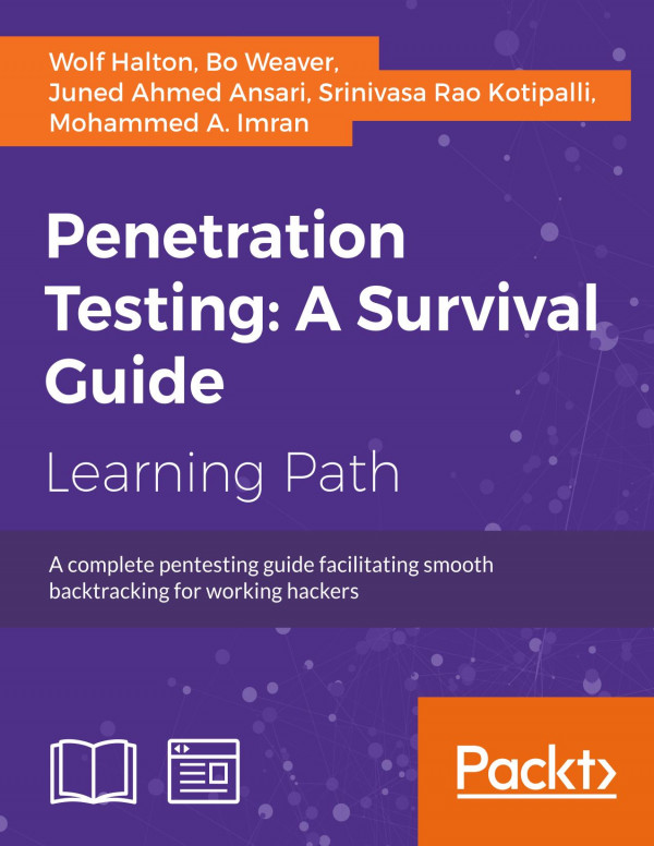 Penetration Testing A Complete Pentesting Guide Facilitating Smooth Backtracking For Working Hackers A Course In Three Modules Velu