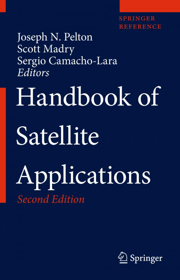 Handbook Of Satellite Applications 2nd Ed 2017 Pelton Joseph Neditormadry