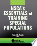 Nscas Essentials Of Training Special Populations First Nscanational Strength Conditioning Association