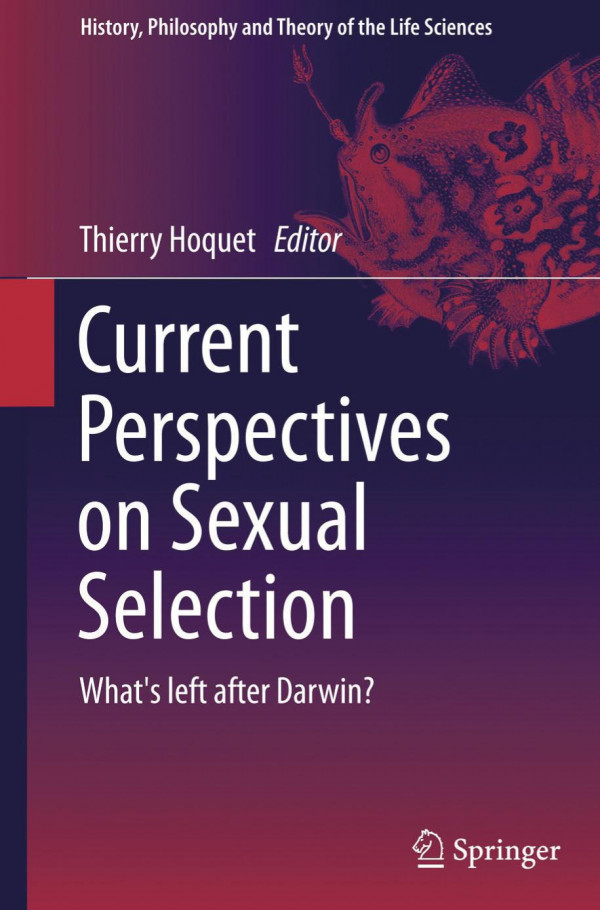Current Perspectives On Sexual Selection Whats Left After Darwin Hoquet