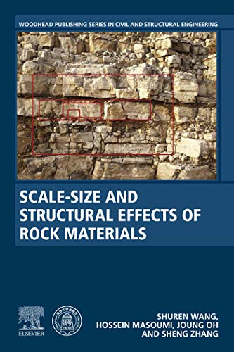 Scalesize And Structural Effects Of Rock Materials Wang Shurenmasoumi