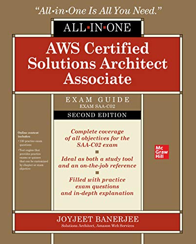 Aws Certified Solutions Architect Associate Allinone Exam Guide Second Edition Exam Saac02 2nd Edition 2nd Edition Joyjeet Banerjee