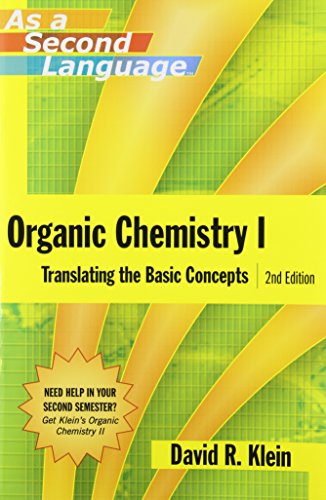 Organic Chemistry As A Second Language V 1 2 4th Edition David R Klein