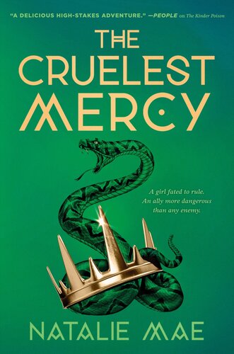 The Cruelest Mercy The Kinder Poison 2 1st Edition Natalie Mae