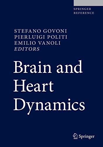 Brain And Heart Dynamics 1st Ed Stefano Govoni Pierluigi Politi