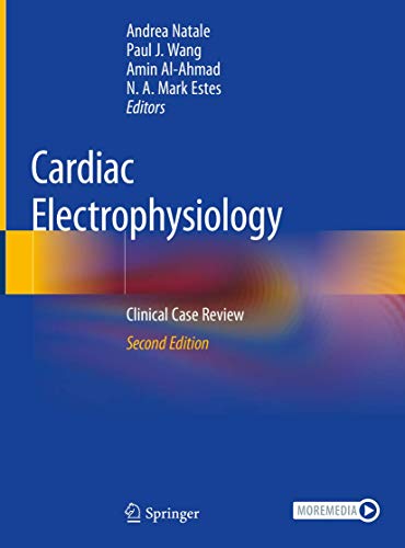 Cardiac Electrophysiology Clinical Case Review 2nd Ed Andrea Natale