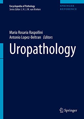 Uropathology 1st Ed Maria Rosaria Raspollini Antonio Lopezbeltran