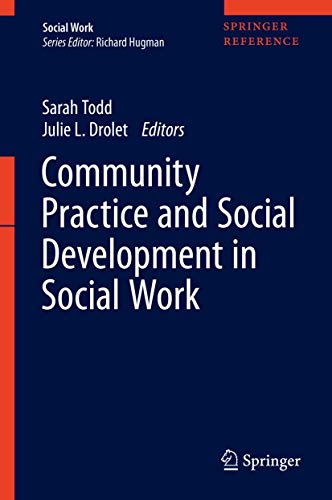 Community Practice And Social Development In Social Work 1st Ed Sarah Todd