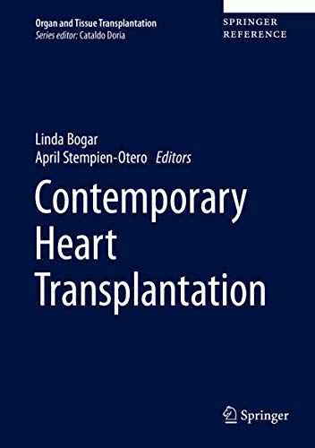 Contemporary Heart Transplantation 1st Ed Linda Bogar April Stempienotero